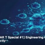 [In vivo CAR T Special #1] Engineering CAR T Cells Directly…